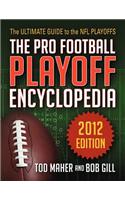 The Pro Football Playoff Encyclopedia: The Ultimate Guide to the NFL Playoffs 2012 Edition(English)