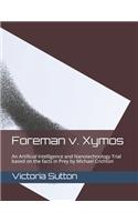 Foreman v. Xymos