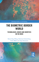 The Biometric Border World