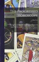The Progressed Horoscope