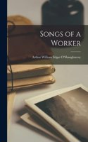 Songs of a Worker