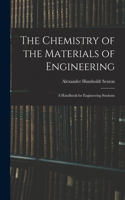 Chemistry of the Materials of Engineering