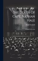 Death Of Capt. Nathan Hale