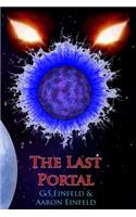 Last Portal: By C.S.Einfeld & Aaron Einfeld