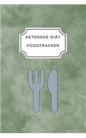 Ketogen Food Tracker: A5 Ernährungstagebuch für über 110 Tage - Tagebuch - Ernährungstagebuch - Ketogene Diät - Abnehmtagebuch