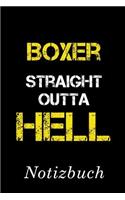 Boxer Straight Outta Hell Notizbuch