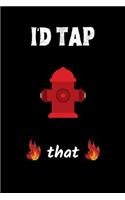 I'd tap that