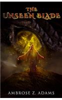 The Unseen Blade