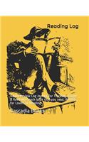 Reading Log: Handy Review Log Journal for Tracking, Rating & Reviewing Each Book That You Read. Perfect for Lovers of Reading
