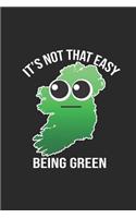 It's Not That Easy Being Green