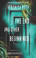 End and Other Beginnings Lib/E