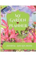 My Garden Planner Journal and Log Book