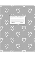 Handwriting Practice Sheets: Cute Blank Lined Paper Notebook for Writing Exercise and Cursive Worksheets - Perfect Workbook for Preschool, Kindergarten, 1st, 2nd, 3rd and 4th Gr