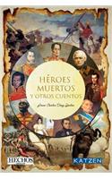 Héroes Muertos y otros cuentos