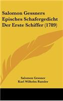 Salomon Gessners Episches Schafergedicht Der Erste Schiffer (1789)