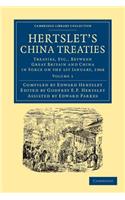 Hertslet's China Treaties