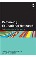 Reframing Educational Research