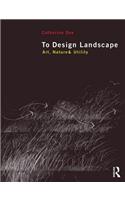 To Design Landscape