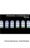 Milestones: A Collection of Verses