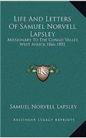 Life and Letters of Samuel Norvell Lapsley