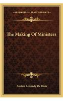 The Making Of Ministers: (English)