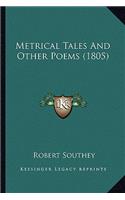 Metrical Tales and Other Poems (1805)