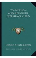 Conversion and Religious Experience (1907)