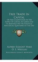 Free Trade In Capital