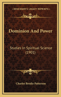 Dominion And Power