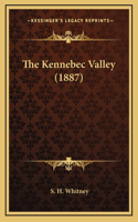 The Kennebec Valley (1887)