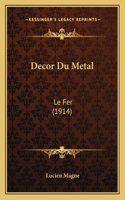 Decor Du Metal