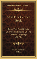 Ahn's First German Book