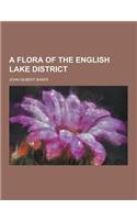 A Flora of the English Lake District
