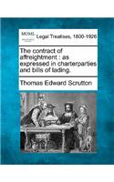 The contract of affreightment: as expressed in charterparties and bills of lading.(English)