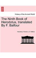 The Ninth Book of Herodotus, Translated by F. Balfour