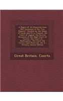 A Digest of All Reported Cases Not Contained in the Law Reports: Decided by the House of Lords and Privy Council, the Court of Appeal, the Several Divisions of the High Court of Justice, the Court of Bankruptcy, the Court for Crown Cases Reserved, : (English)
