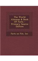 The World Almanac & Book of Facts