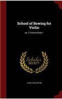 School of Bowing for Violin