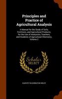 Principles and Practice of Agricultural Analysis