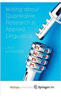 Writing about Quantitative Research in Applied Linguistics