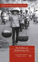 Politics of Marketising Asia
