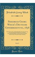 Friedrich Georg Wieck's Deutsche Gewerbezeitung, 1858, Vol. 9
