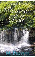 Tales From Wexford Falls