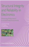 Structural Integrity and Reliability in Electronics