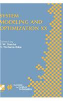 System Modeling and Optimization XX: Ifip Tc7 20th Conference on System Modeling and Optimization July 23-27, 2001, Trier, Germany