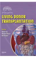 Living Donor Transplantation