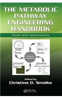 The Metabolic Pathway Engineering Handbook: Tools and Applications