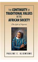 The Continuity of Traditional Values in the African Society