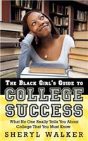 Black Girl's Guide to College Success