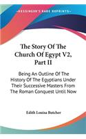 Story Of The Church Of Egypt V2, Part II